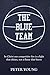 The Blue Team by Peter Youn...
