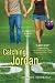 Catching Jordan (Hundred Oaks) by Miranda Kenneally by Miranda Kenneally