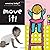 Amazing Baby - Move it! by Emma Dodd (1-Feb-2010) Hardcover