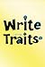 By Vicki Spandel - Books, Lessons, Ideas for Teaching the Six Traits: Writing in the Elementary and Middle Grades
