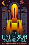 The Hyperion: Tales from Hell The Hyperion: Tales from Hell