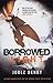 Borrowed Light by Joolz Denby (14-Feb-2006) Paperback