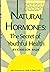 Natural hormones;: The secr...