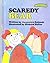Scaredy Bear (Sweet Pickles Series)