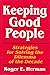 Keeping Good People: Strategies for Solving the Dilemma of the Decade
