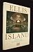 Ellis Island by Wilton S. Tifft (1990-10-03)
