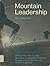 Mountain Leadership: the Of...