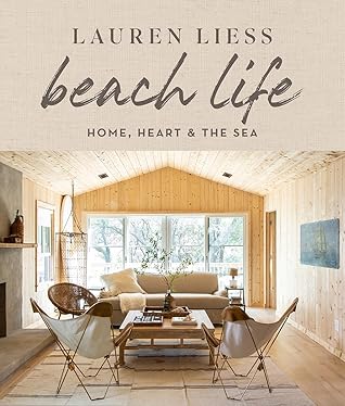 Beach Life: Interiors, recipes, and reflections that bottle the easy, restorative magic of coastal living.