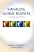 Managing Global Business by Mukesh Chaturvedi