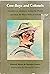 Cow-Boys and Colonels: Narrative of a Journey Across the Prairie and Over the Black Hills of Dakota
