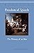 Freedom of Speech: The History of an Idea (Apercus Series) (Apercus: Histories Texts Cultures) by Elizabeth Powers (10-Nov-2011) Paperback