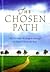 The Chosen Path: 365 Inspirational Messages