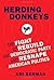 Herding Donkeys: The Fight to Rebuild the Democratic Party and Reshape American Politics by Ari Berman (2010-09-28)
