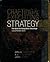Crafting and Executing Strategy: The Quest for Competitive Advantage: Concepts and Cases