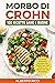Morbo di Crohn: 100 Ricette...
