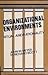 Organizational Environments: Ritual and Rationality