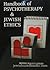 Handbook of Psychotherapy and Jewish Ethics: Halakhic Perspectives on Professional Values and Techniques