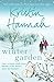 Winter Garden by Kristin Hannah by Kristin Hannah