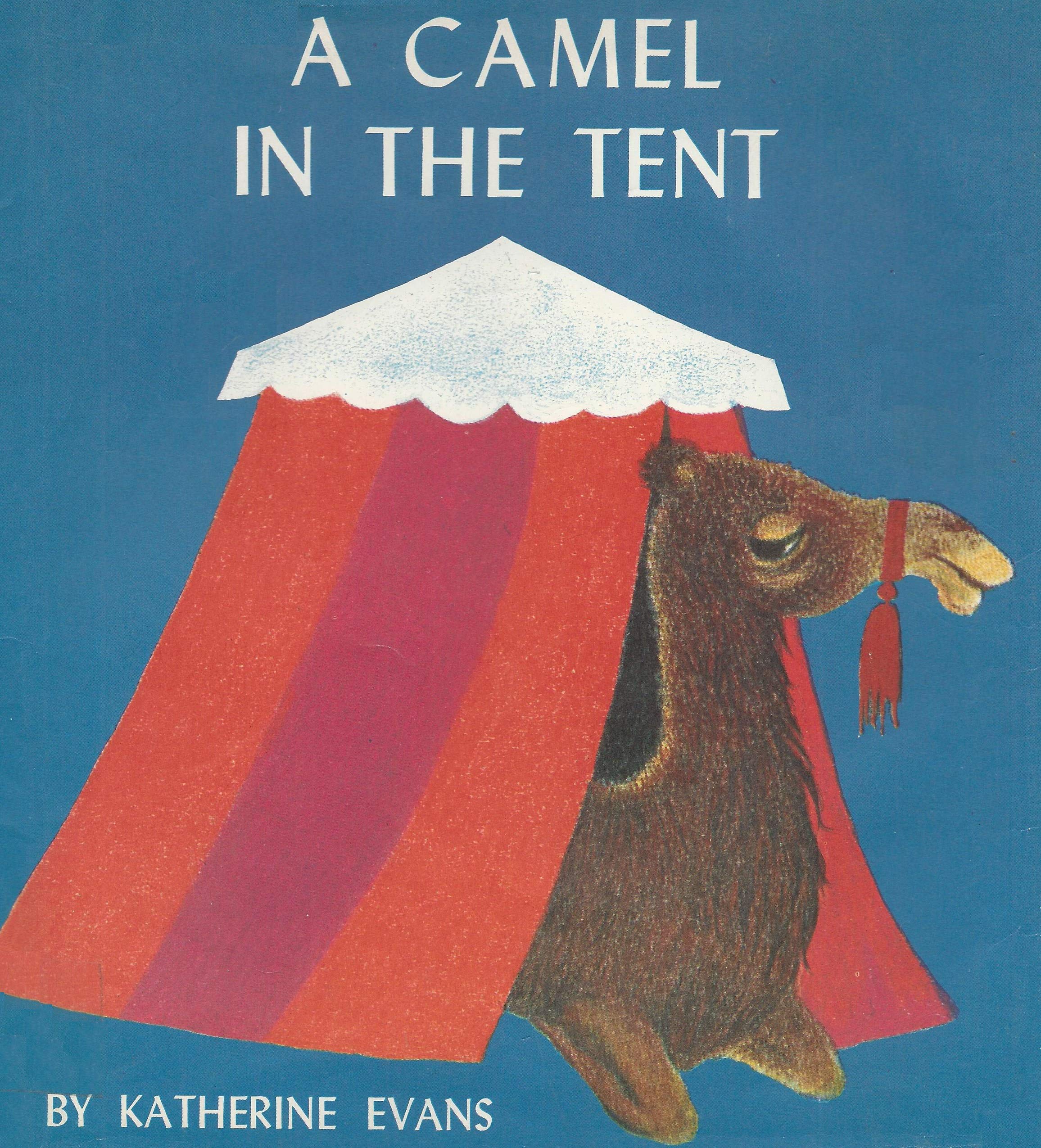 A Camel in the Tent (Hardcover)