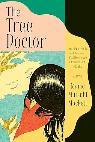 The Tree Doctor: A Novel