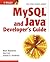 (MySQL and Java Developer's Guide) BY (Matthews, Mark) on 2003