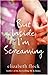 But Inside I'm Screaming by Elizabeth Flock (2006-08-01)