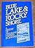 Blue Lake & Rocky Shore: A ...