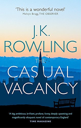 The Casual Vacancy by J.K. Rowling