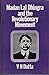 Madan Lal Dhingra and the Revolutionary Movement by V.N. Datta