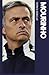 Mourinho: Further Anatomy of a Winner by Patrick Barclay (27-Sep-2012) Paperback