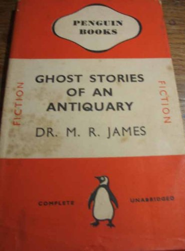 Ghost Stories of an Antiquary