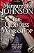 The Goddess Workshop by Margaret K Johnson (2013-05-24)