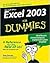 Excel 2003 For Dummies 1st (first) edition Text Only