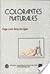 Colorantes naturales (Spanish Edition)