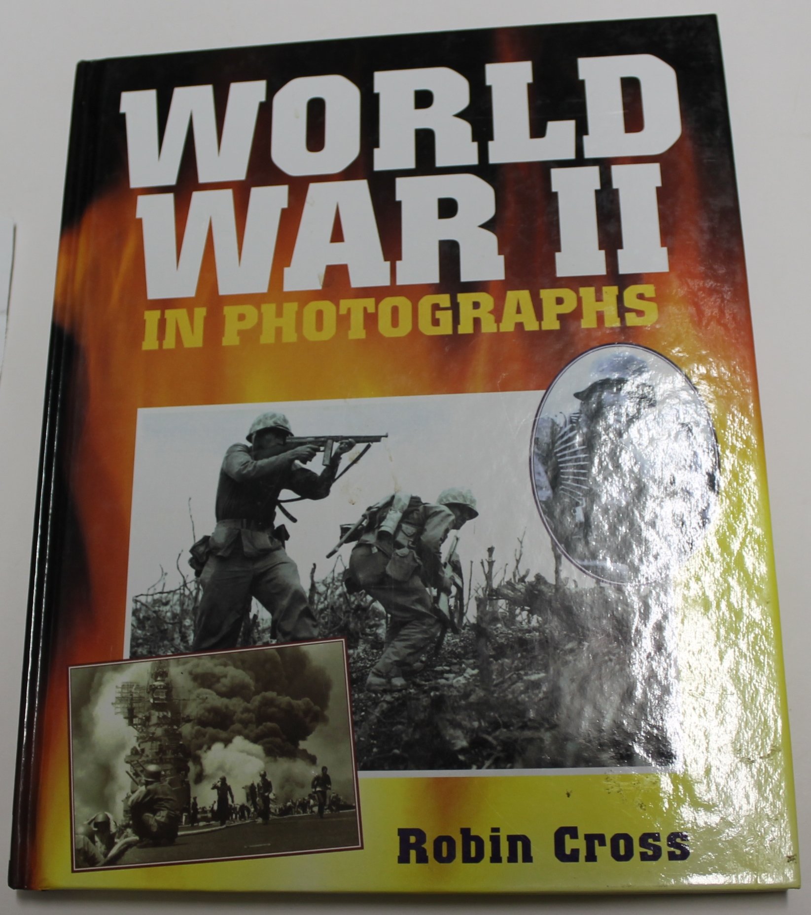 World War I In Photographs (Hardcover)
