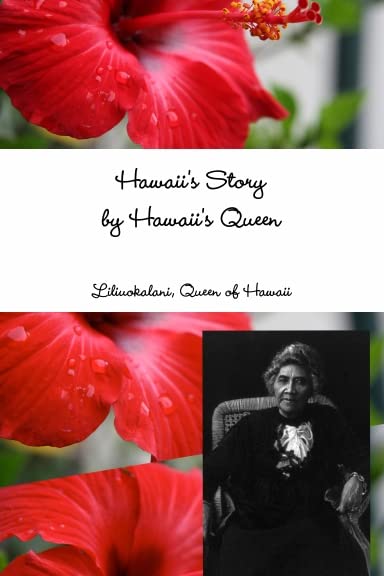 Hawaii's Story by Hawaii's Queen
