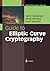 Guide to Elliptic Curve Cryptography (Springer Professional Computing) by Darrel Hankerson (2013-10-04)