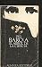El Arbol De LA Ciencia (El Libro de bolsillo ; 50  by Pío Baroja