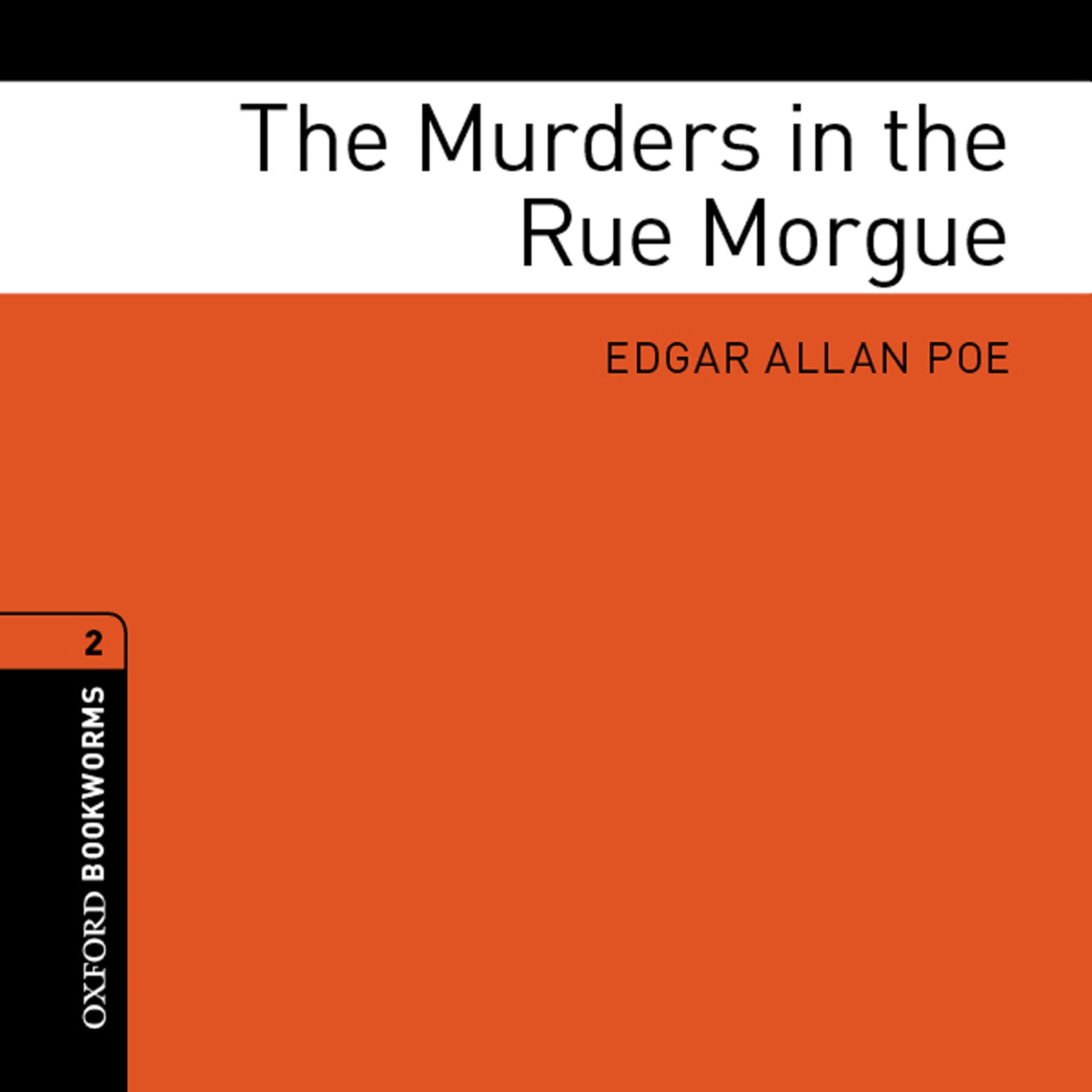 The Murders in Rue Morgue