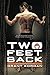 Two Feet Back by Grant Korgan (2012-07-27)