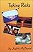 Taking Risks by Judith McDaniel (2001-05-31)