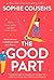 The Good Part