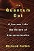 The Quantum Dot: A Journey into the Future of Microelectronics by Richard Turton (1996-09-26)