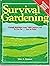 Survival Gardening