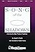 Shawnee Press Song of the Shadows (SATB) SATB composed by Joseph Martin
