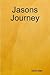 Jasons Journey