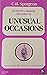 C.H. Spurgeon's Sermons Preached on Unusual Occasions