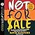 Not For Sale: The Return of the Global Slave Trade and How We Can Fight It by David Batstone (2008-07-01)