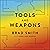 Tools and Weapons: The Promise and the Peril of the Digital Age