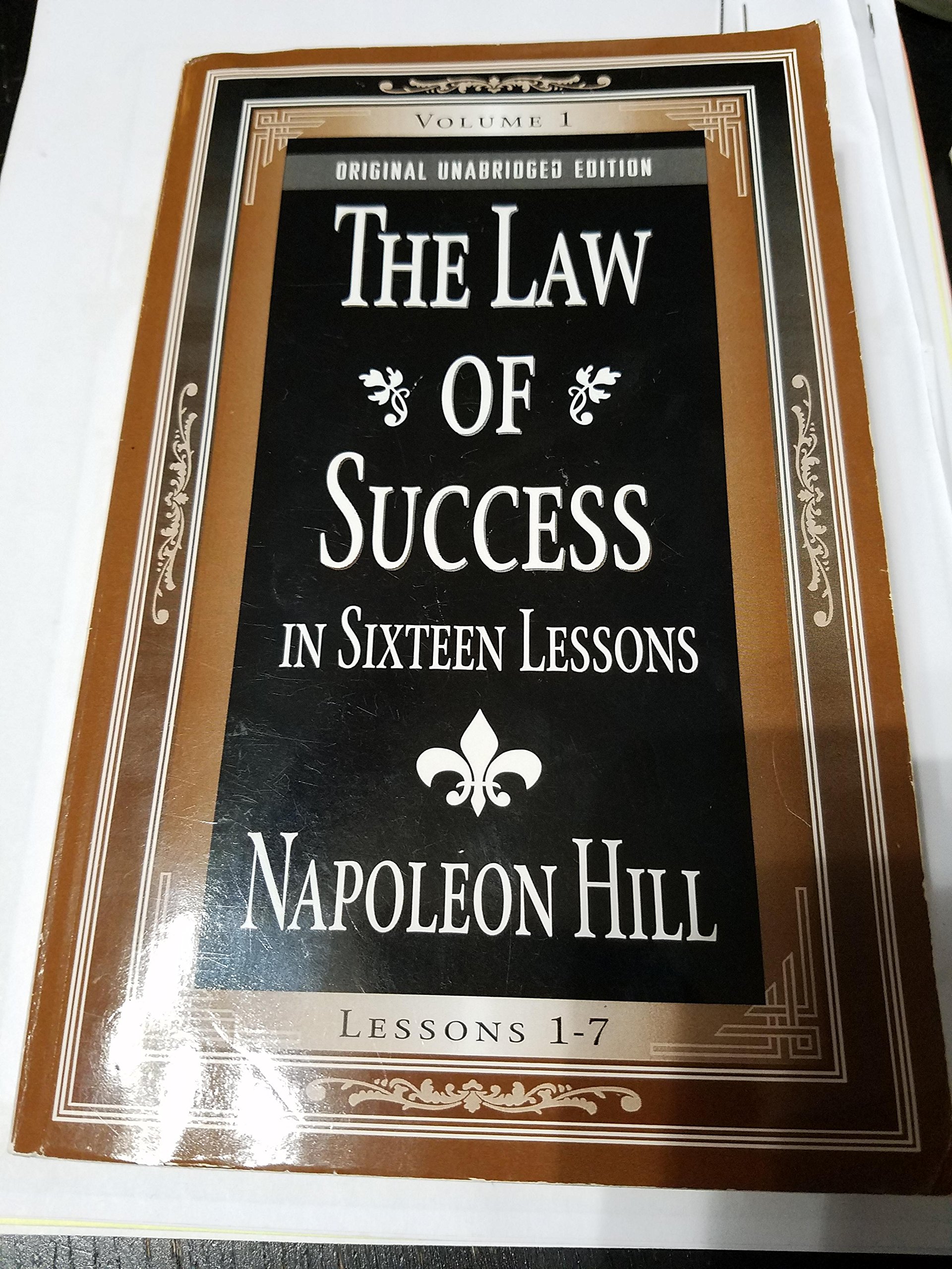 The Law of Success - Lessons 1-7 (Volume 1)